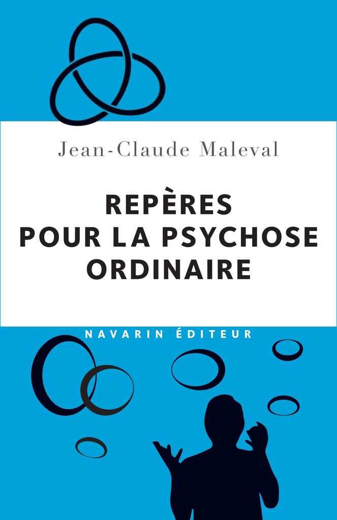 [9782916124636] Repères pour la psychose ordinaire