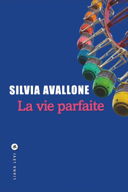 [9791034900169] La vie parfaite