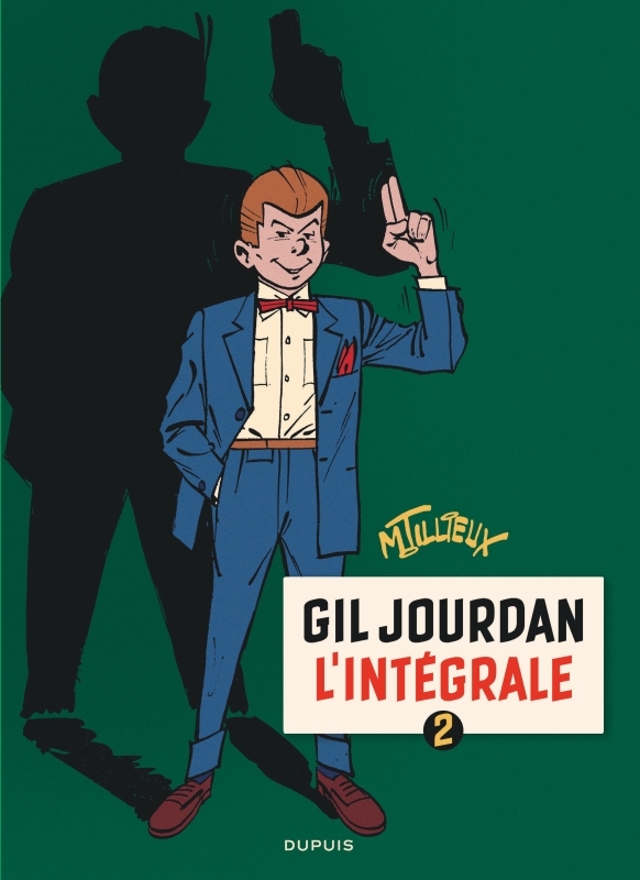 [9782800144535] Gil Jourdan - L'Intégrale - Tome 2