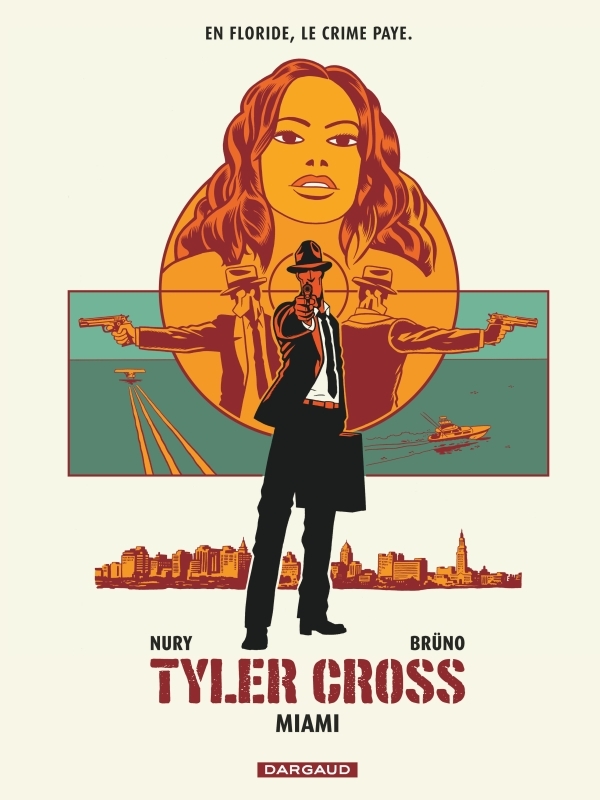 [9782205077032] Tyler Cross - Tome 3 - Miami