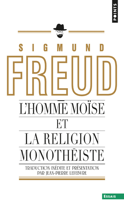 [9782757872611] L'Homme Moïse et la religion monothéiste