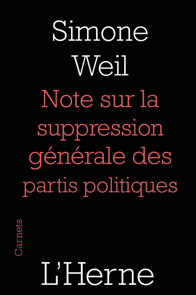 [9782851972620] Notes sur la suppression générale des partis politiques