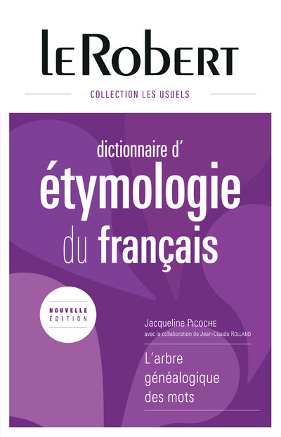 [9782321006725] Dictionnaire d'étymologie du français - relié
