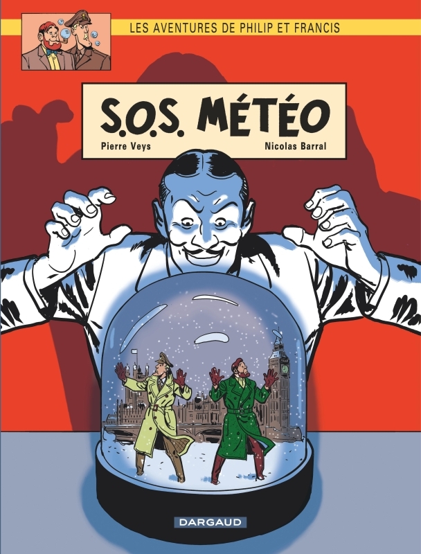 [9782205070224] Les Aventures de Philip et Francis - Tome 3 - S.O.S. Météo