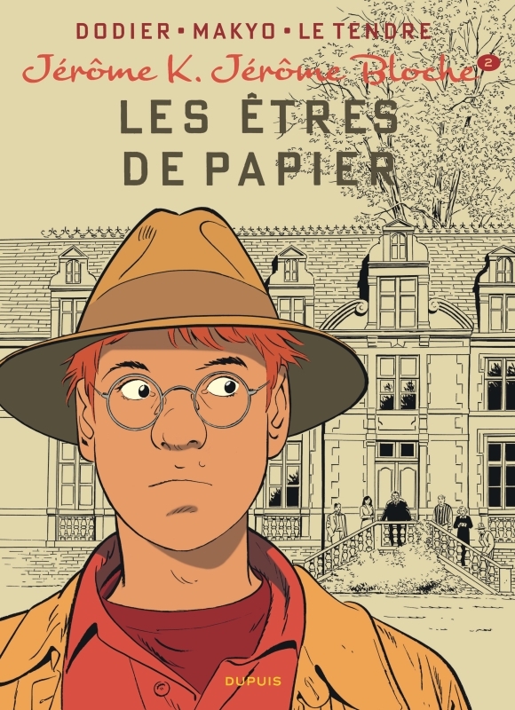 [9782800155685] Jérôme K. Jérôme Bloche - Tome 2 - Les Êtres de papier