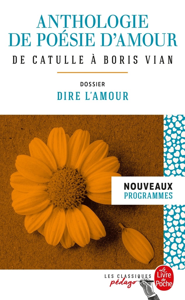 [9782253183198] Anthologie de poésie d'amour (Edition pédagogique)