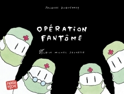 [9782226440204] Opération Fantôme (Panda poche)