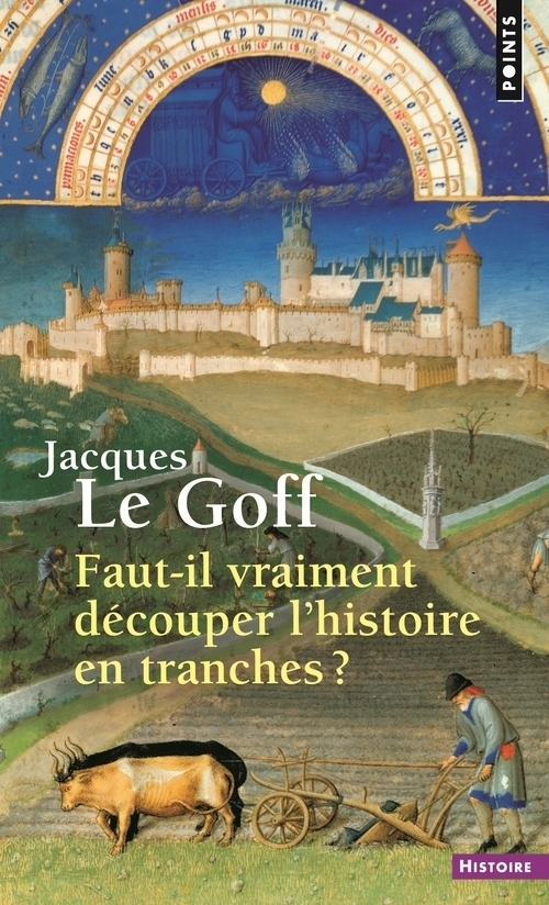 [9782757852842] Faut-il vraiment découper l'histoire en tranches ?