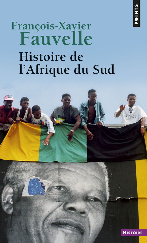 [9782757857823] Histoire de l'Afrique du Sud
