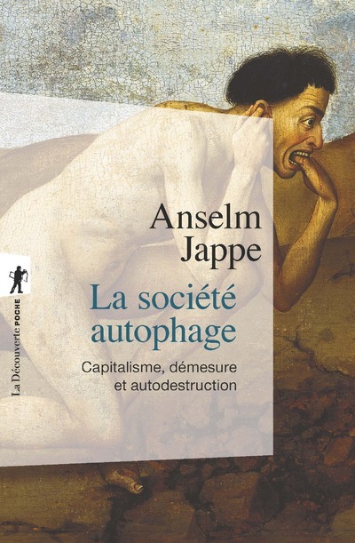 [9782348057472] La société autophage - Capitalisme, démesure et autodestruction