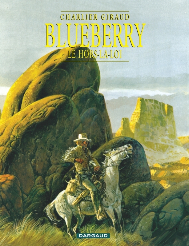 [9782205043440] Blueberry - Tome 16 - Le Hors-la-loi