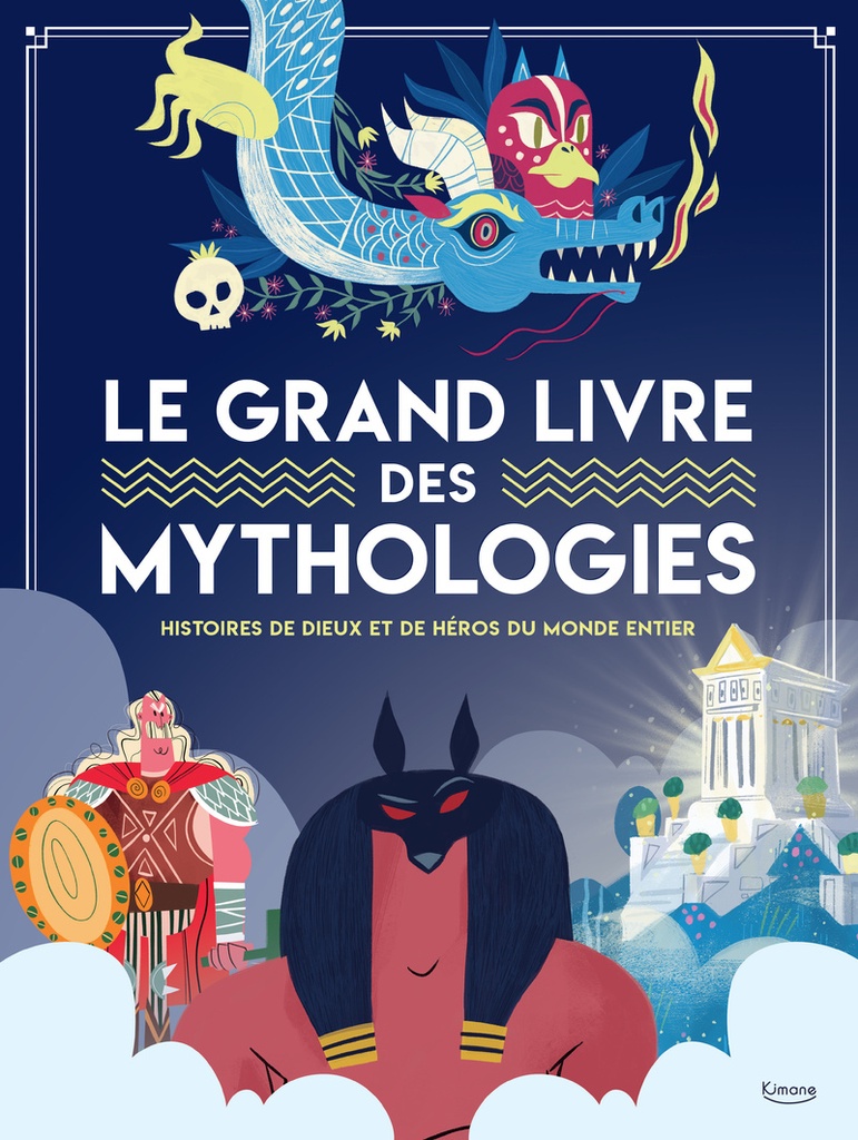 [9782368087824] Le grand livre des mythologies