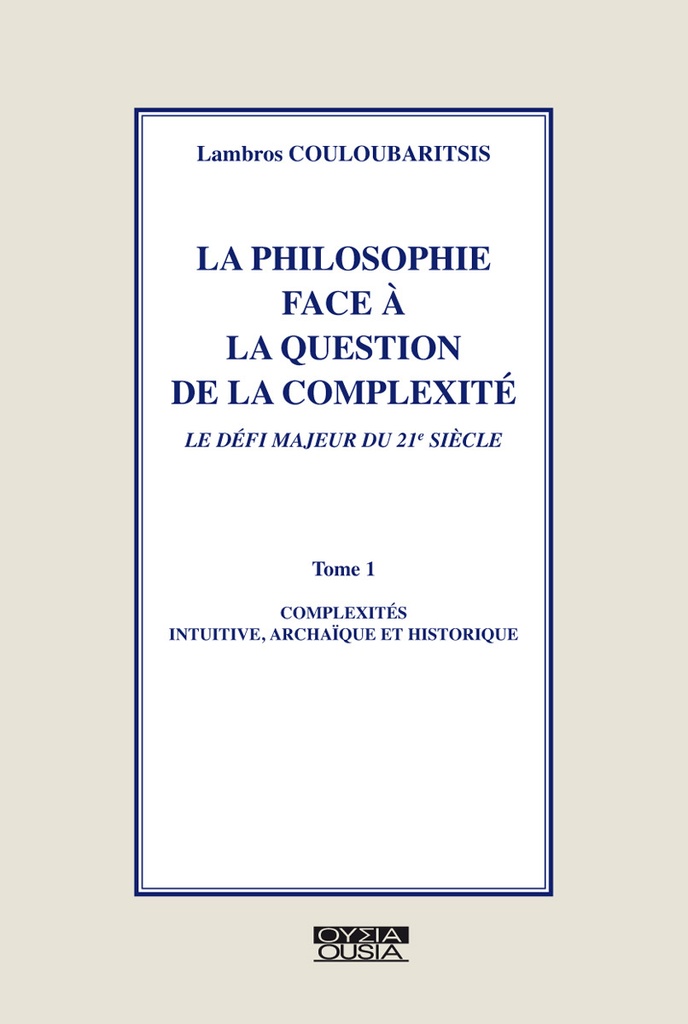 [9782870601723] La philosophie face à la question de la compléxité.