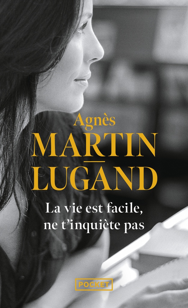 [9782266300896] La vie est facile, ne t'inquiète pas