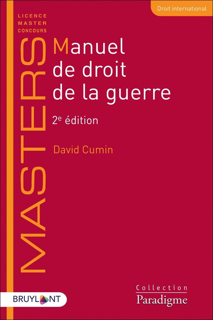 [9782390133049] Manuel de droit de guerre