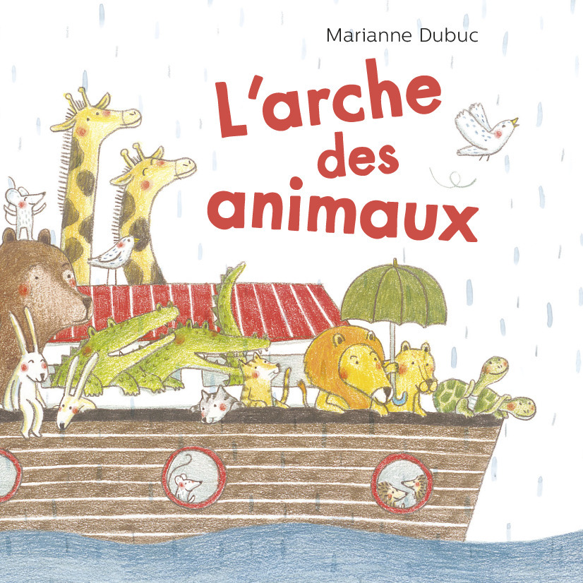 [9782203101937] L'Arche des animaux
