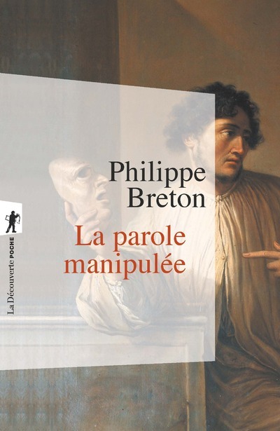 [9782348057489] La parole manipulée