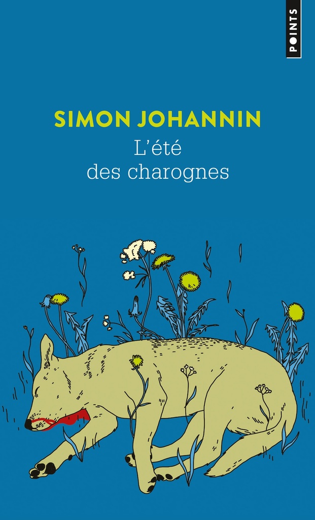 [9782757879962] L'Été des charognes