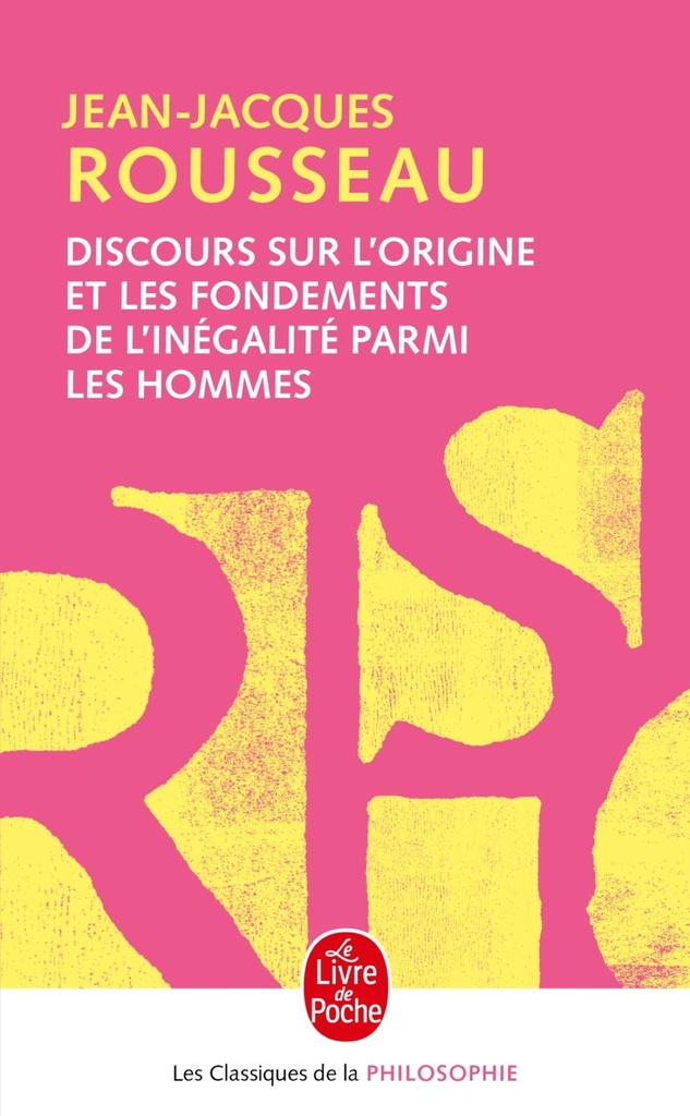 [9782253067245] Discours sur l'origine et les fondements de l'inégalité parmi les hommes