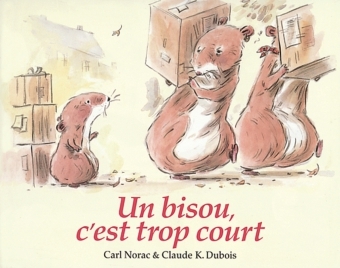 [9782211070195] Bisou c est trop court (Un)