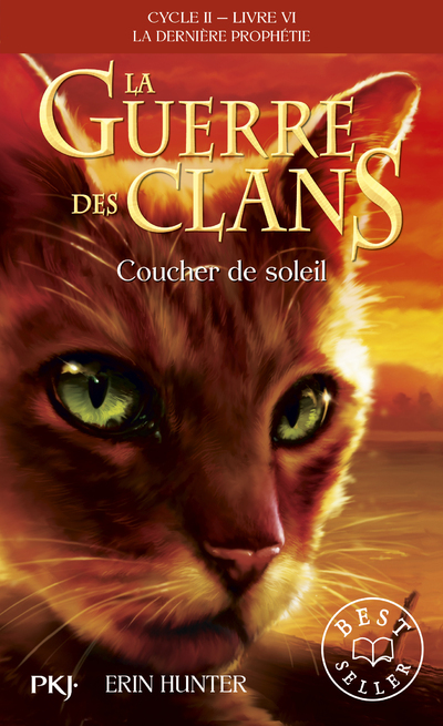 [9782266265089] La guerre des clans - Cycle II : La dernière prophétie - Tome 6 Coucher de soleil -poche-