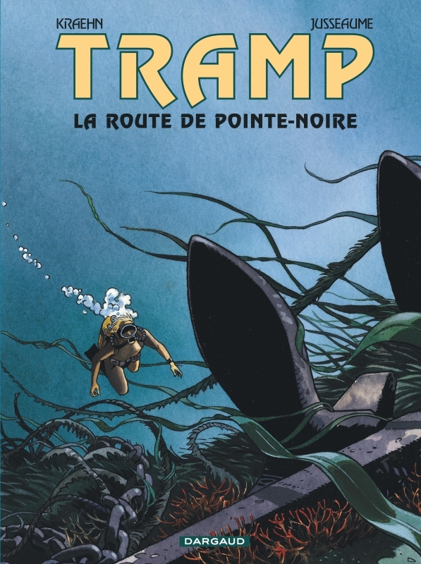 [9782205048568] Tramp - Tome 5 - La Route de Pointe Noire