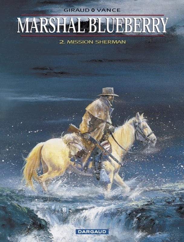 [9782205050639] Marshal Blueberry - Tome 2 - Mission Sherman