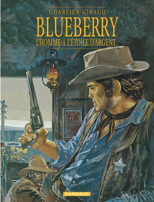 [9782205043341] Blueberry - Tome 6 - L'Homme à l'étoile d'argent