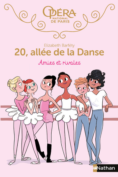 [9782092565339] 20 allée de la danse 1:Amies et rivales