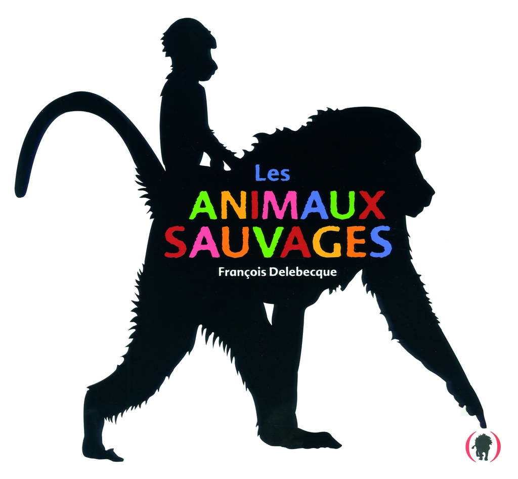 [9782361930028] Les animaux sauvages