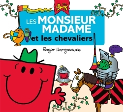 [9782012042681] Les Monsieur Madame - Les Monsieur Madame et les chevaliers