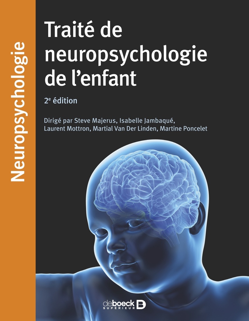 [9782807320277] Traité de neuropsychologie de l'enfant