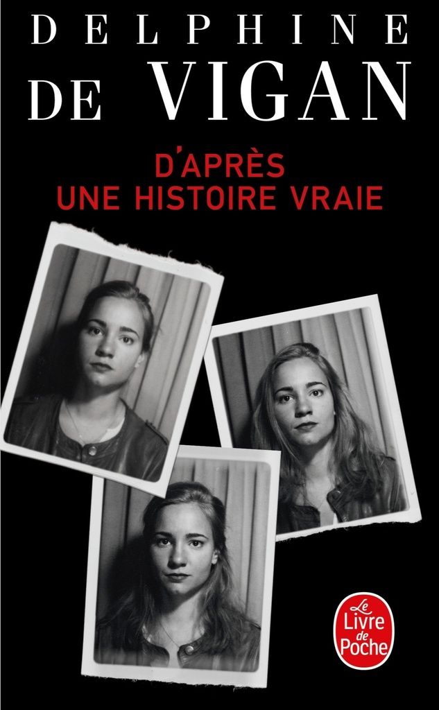 [9782253068631] D'après une histoire vraie