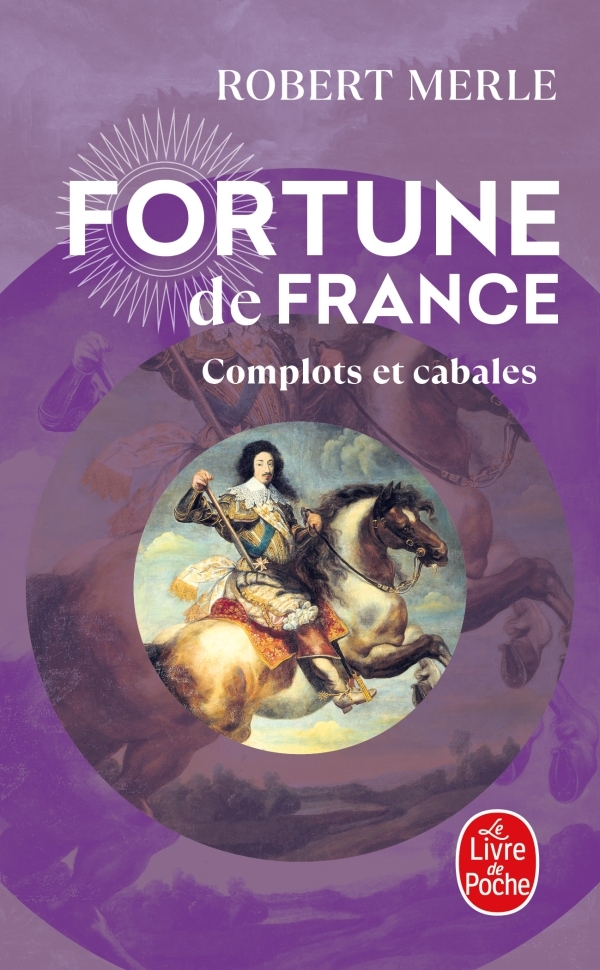 [9782253153047] Complots et cabales (Fortune de France, Tome 12)