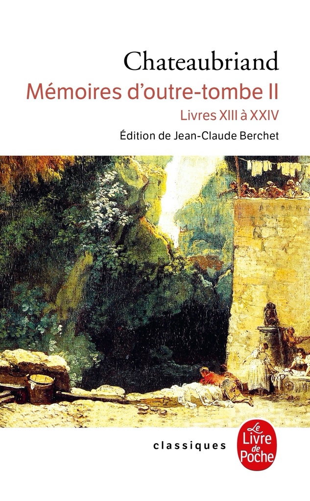 [9782253160809] Mémoires d'outre-tombe (Tome 2)