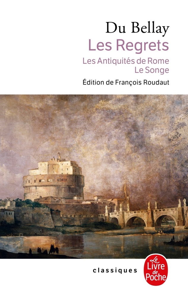 [9782253161073] Les Regrets suivis des Antiquités de Rome et du Songe