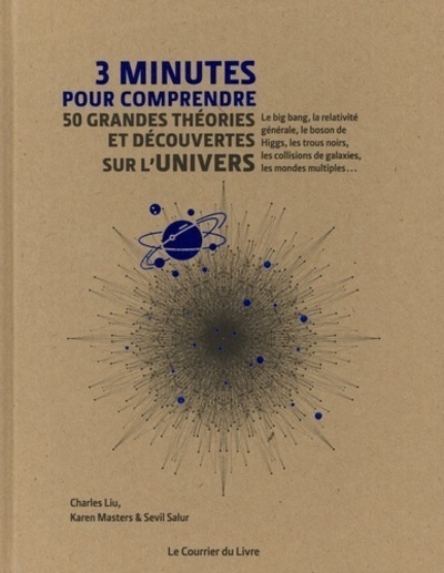 [9782702915561] 3 minutes pour comprendre 50 grandes théories et découvertes sur l'univers