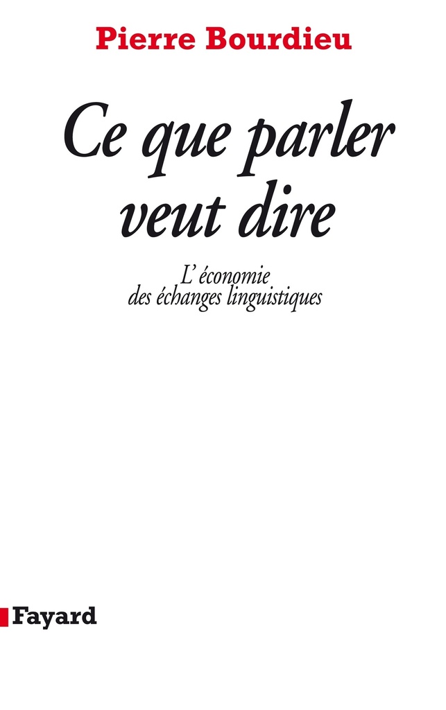 [9782213012162] Ce que parler veut dire