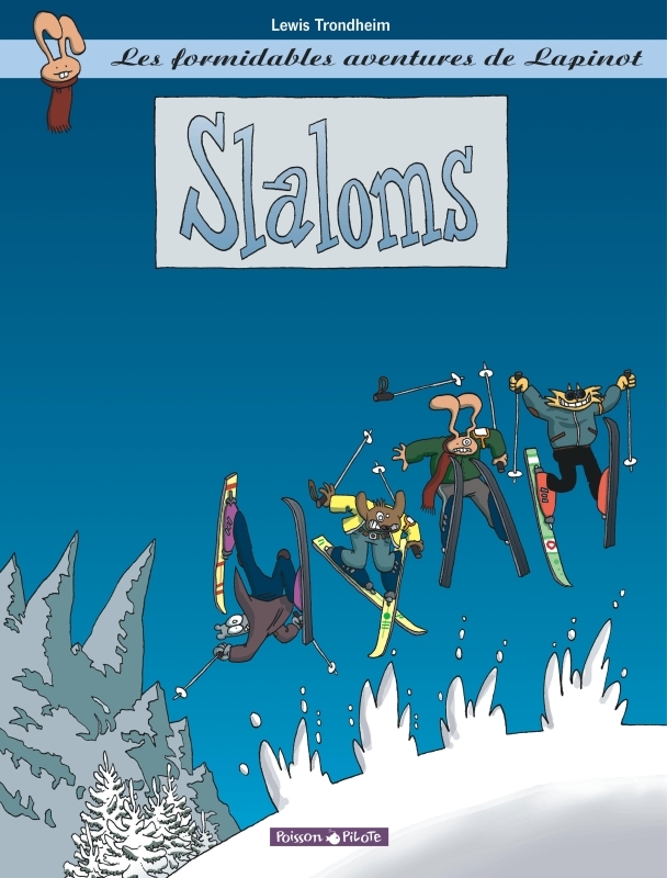 [9782205050073] Les Formidables Aventures de Lapinot - Slaloms