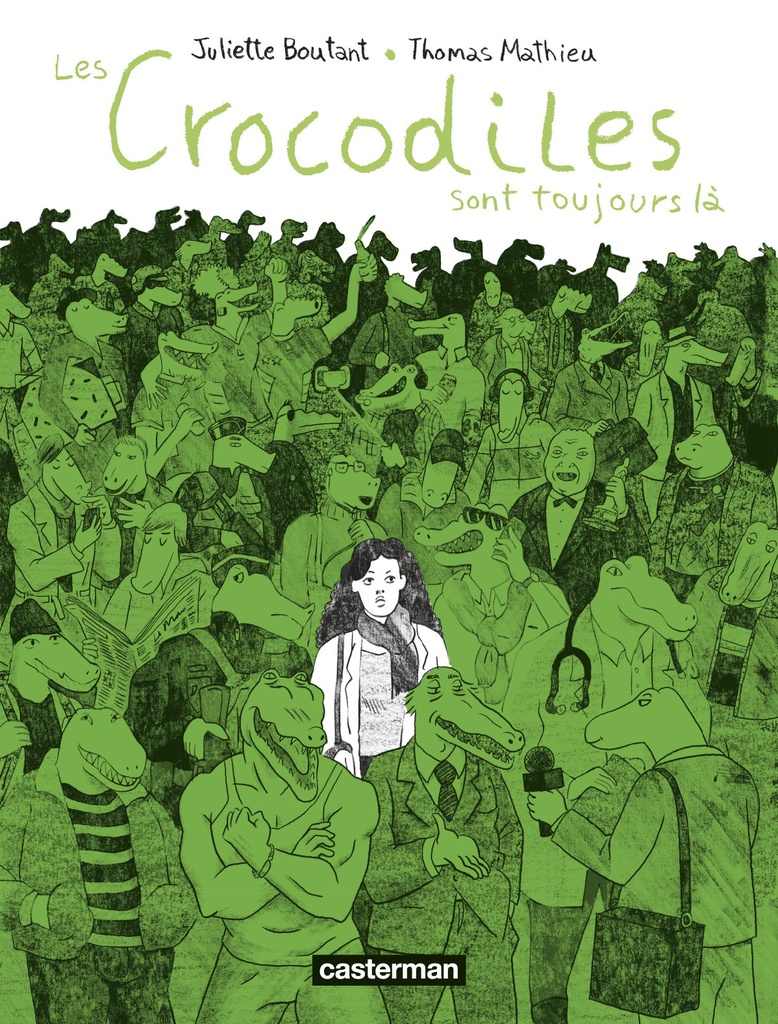 [9782203172272] Les Crocodiles sont toujours là