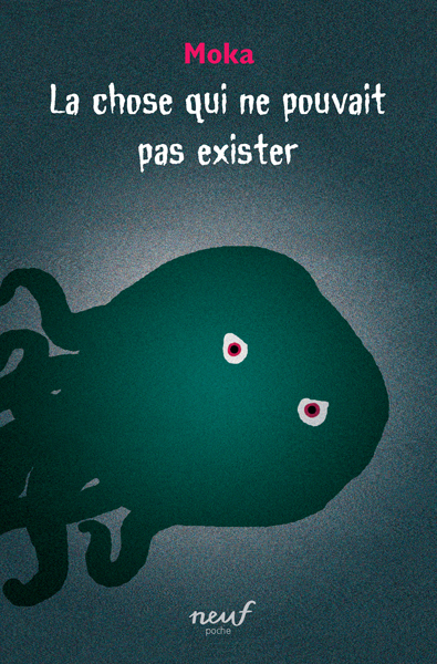 [9782211235990] La chose qui ne pouvait pas exister