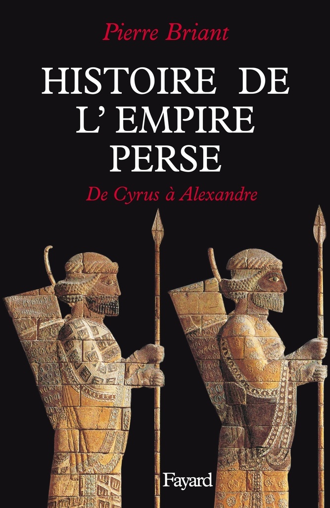 [9782213596679] Histoire de l'Empire perse