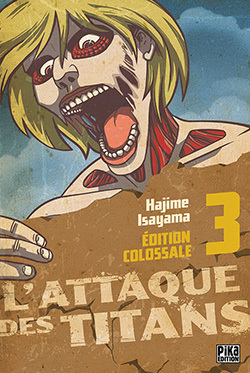 [9782811630430] L'Attaque des Titans Edition Colossale T03
