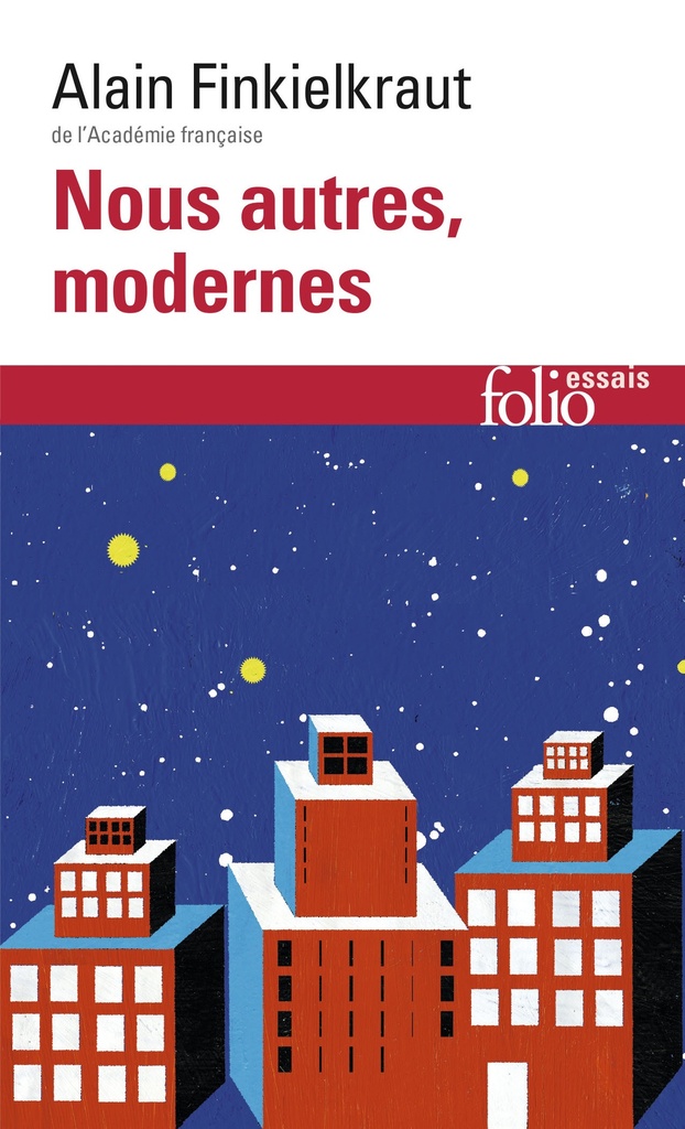 [9782070347490] Nous autres, modernes
