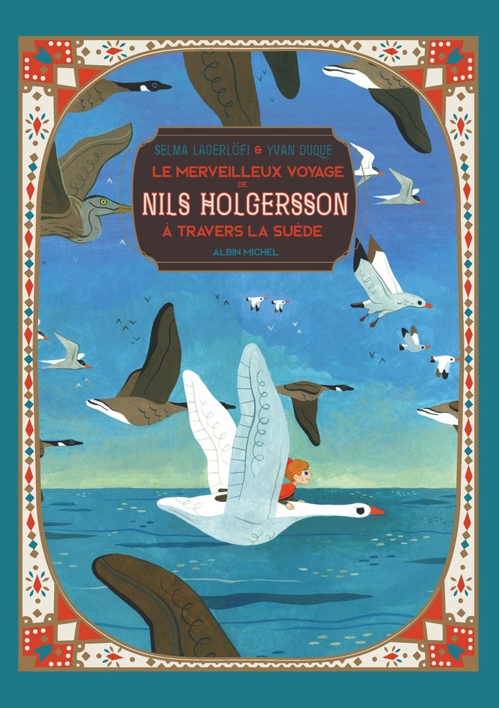 [9782226442444] Le Merveilleux Voyage de Nils Holgersson à travers la Suède