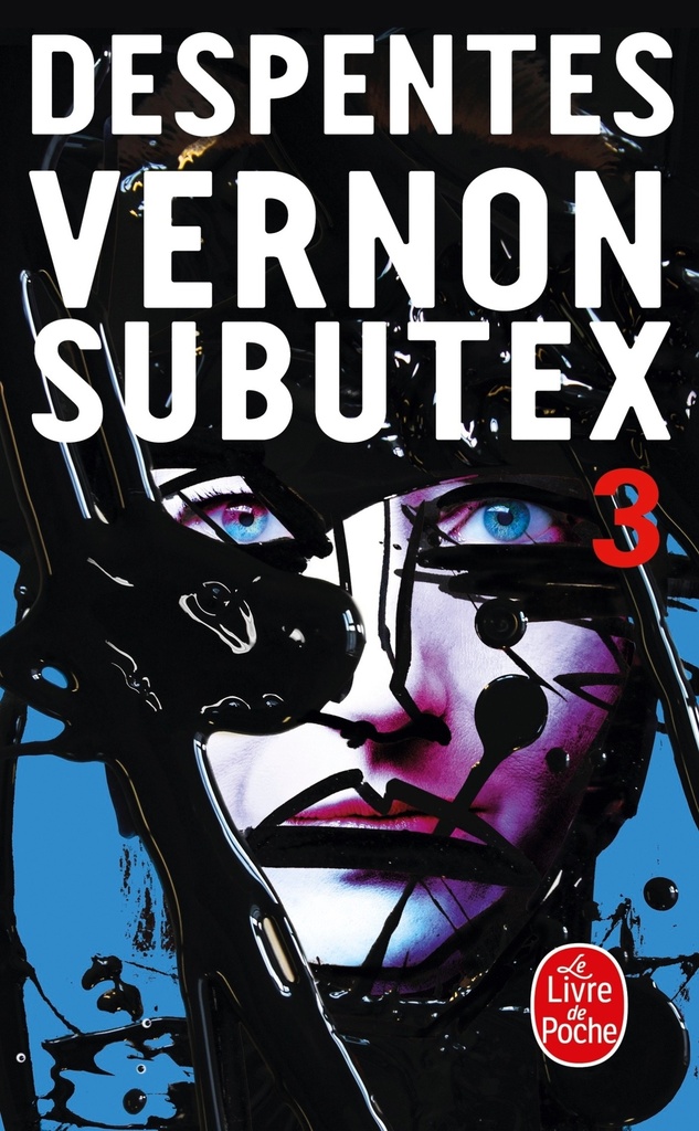 [9782253906728] Vernon Subutex (Tome 3)