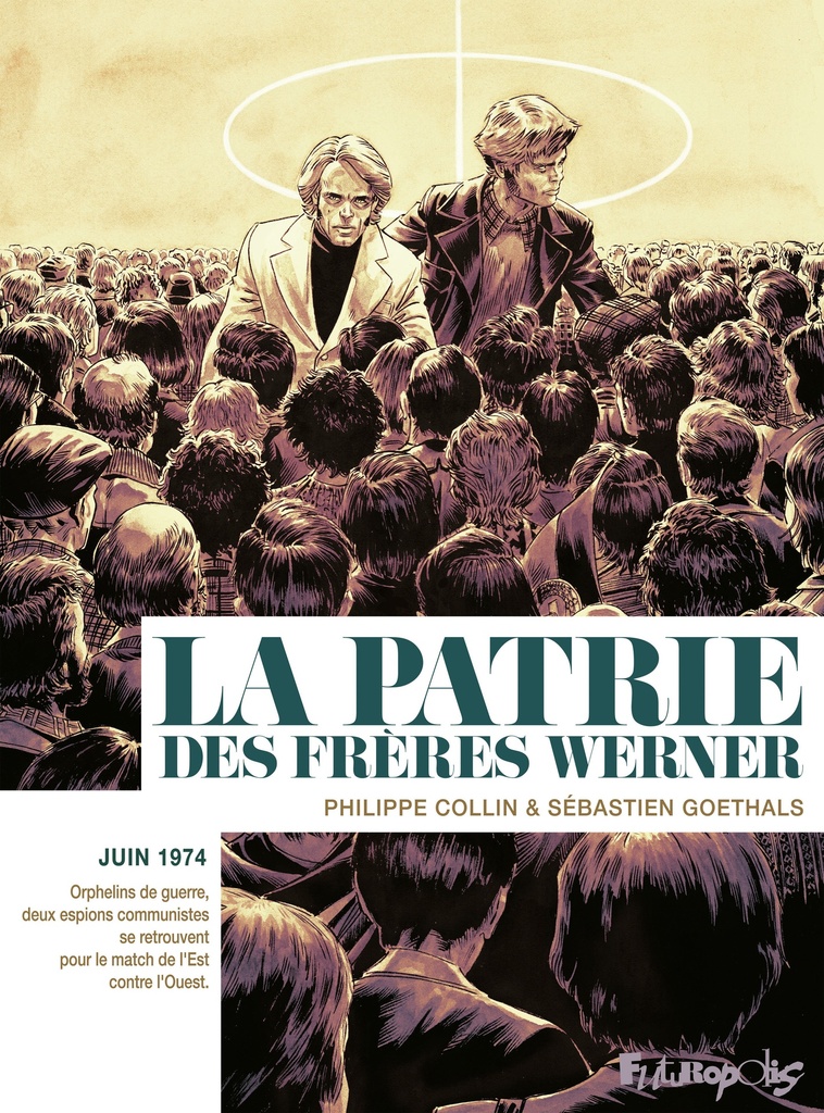 [9782754828246] La patrie des frères Werner