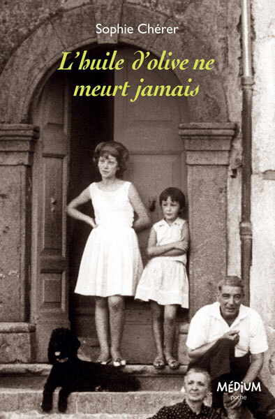 [9782211223034] L'huile d'olive ne meurt jamais
