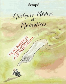 [9782207252598] Quelques médias et médiatisés