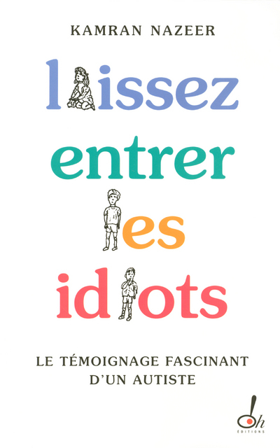 [9782915056440] Laissez entrer les idiots